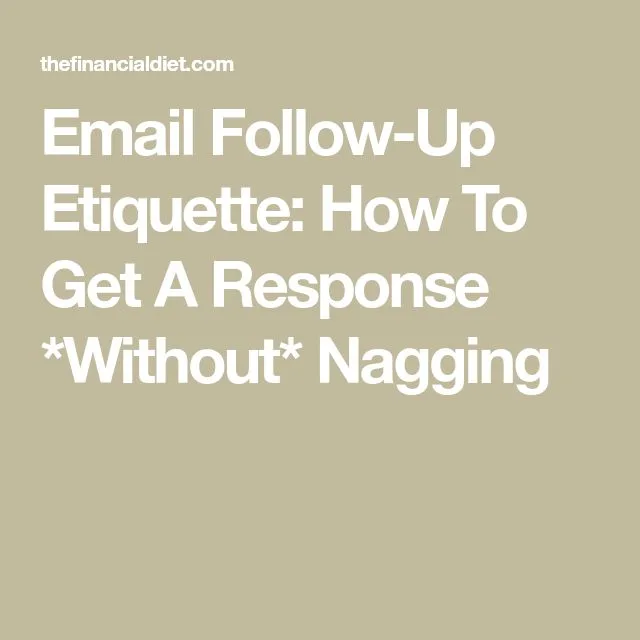 Follow-Up Emails That Get Responses: Timing and Tips