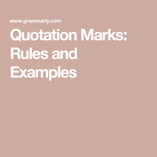 Quotation Marks Rules: Punctuation Guide