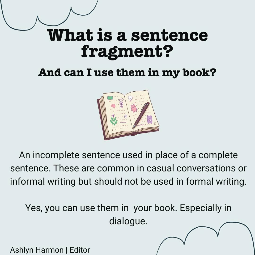 Sentence Fragments: Understanding Their Usefulness