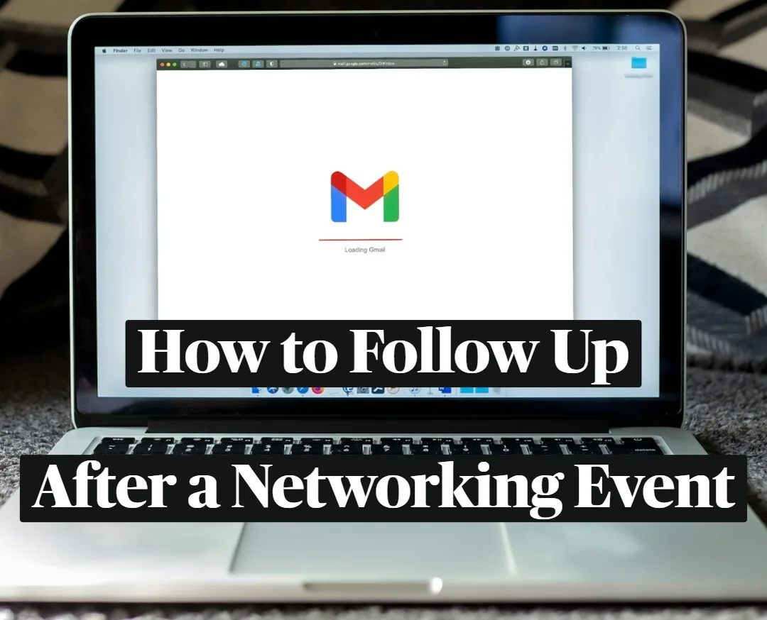 Follow Up After Networking Events - Expert Guide