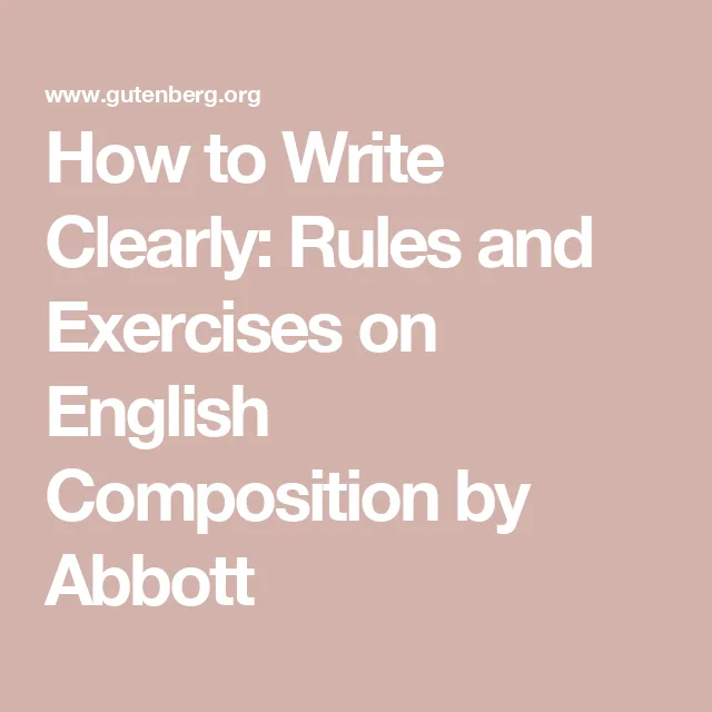 Writing Clearly - Professional Guide