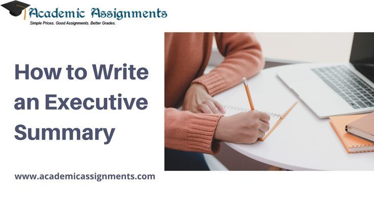 How to Write an Executive Summary That Gets Read