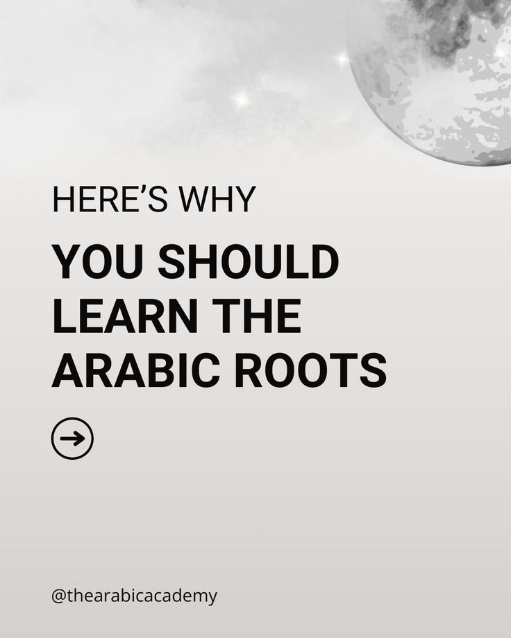 Arabic Root System: Trilateral Roots and Word Formation